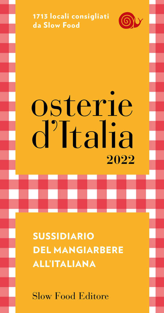 Osterie d'Italia 2022: esce la nuova Guida Slow Food