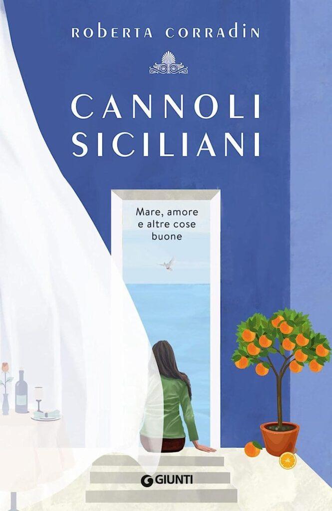 Cannoli Siciliani di Roberta Corradin, recensione del romanzo